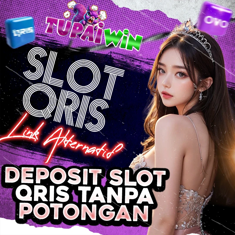 TUPAIWIN - Daftar Link Apk Slot Gacor Deposit Qris 10k Mudah Maxwin x1000