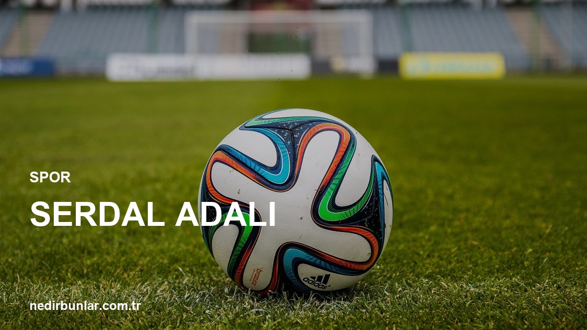 Serdal Adalı Gündemde: Beşiktaş'ın Eski Başkanının Gelecek Hamleleri