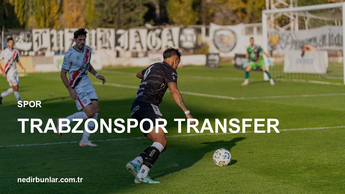 Trabzonspor transfer harekatında son durum: İşte hedefteki futbolcular