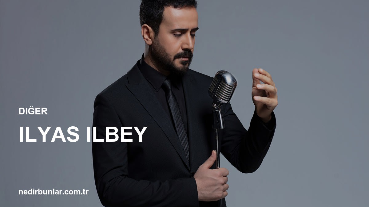 İlyas İlbey kimdir ve neden gündemde?