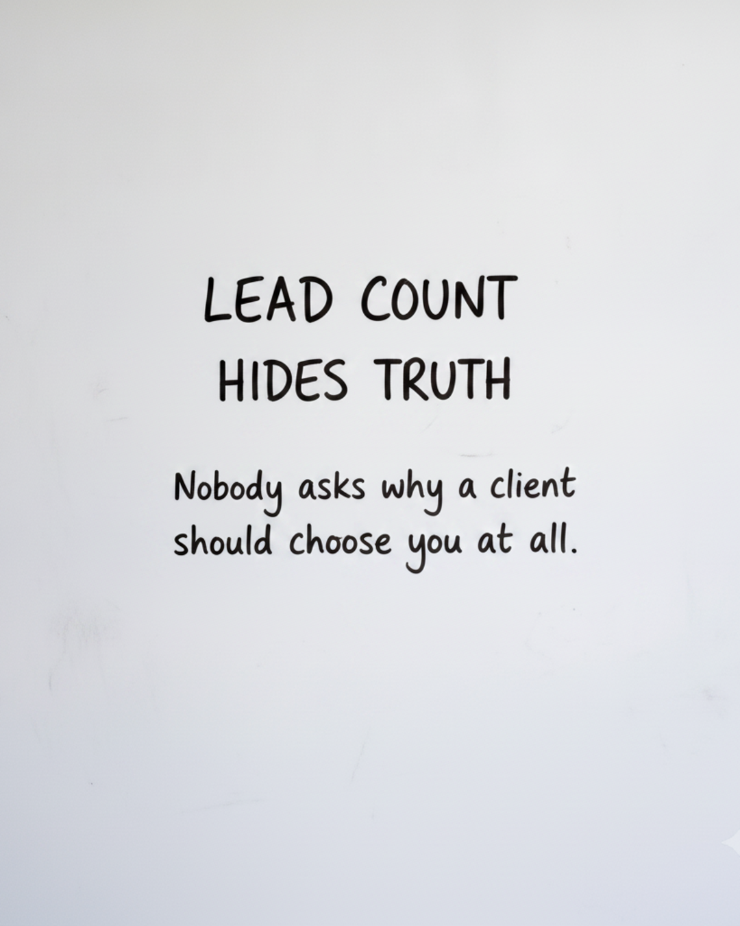 Whiteboard with the words LEAD COUNT HIDES TRUTH written in black marker