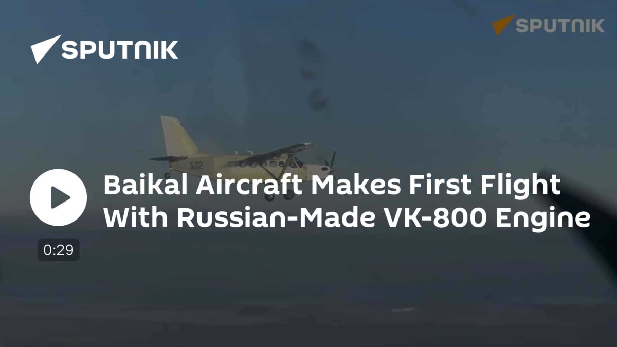 Russia's Baikal LMS-901 Flies with Domestic VK-800 Engine, Signaling New Era