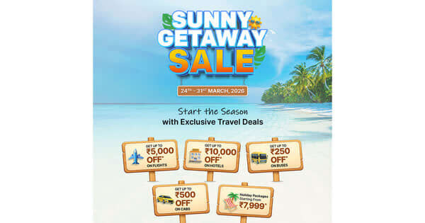 EaseMyTrip Launches 'Sunny Getaway Sale' for Summer 2026 Travel