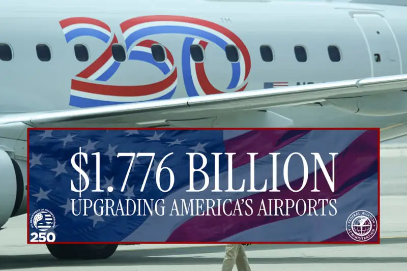 FAA Awards $1.776B in Airport Grants for America 250