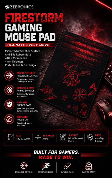 ZEBRONICS Firestorm Gaming Mouse pad for All Mouse sensors with Micro-Textured Fabric Surface,