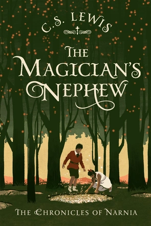 The Magician's Nephew by C.S. Lewis