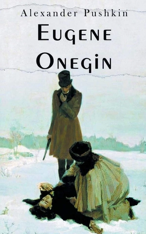 Eugene Onegin by Alexander Pushkin