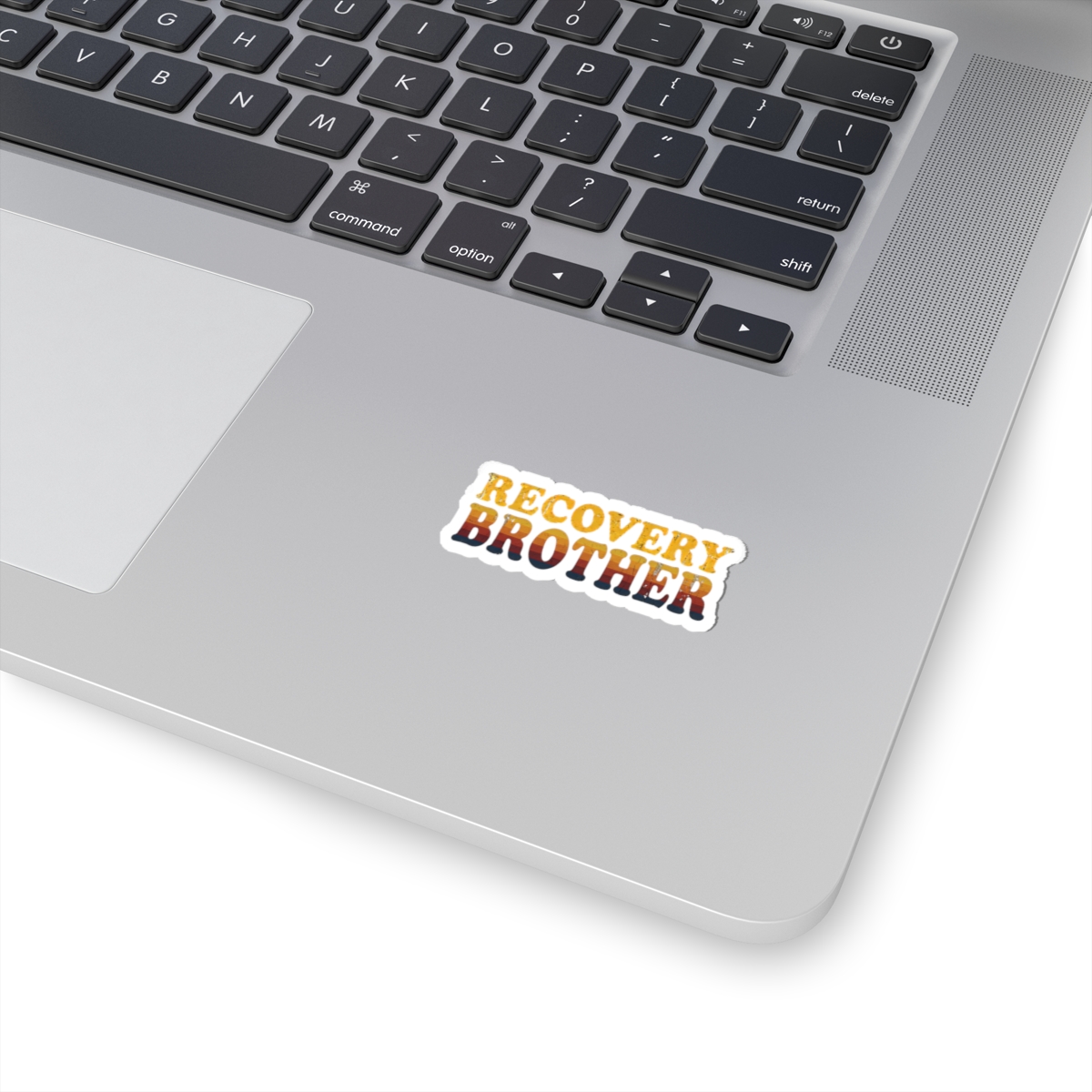Recovery Brother Sticker — Retro Sobriety Support Gift for Brothers