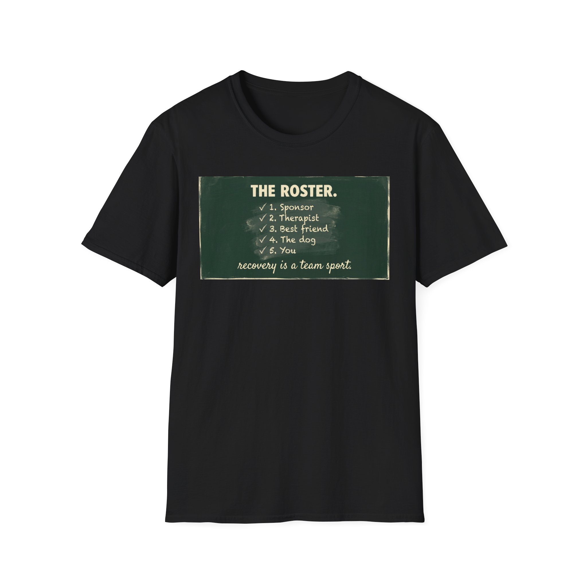 Recovery Team T-Shirt — The Roster Chalkboard Design