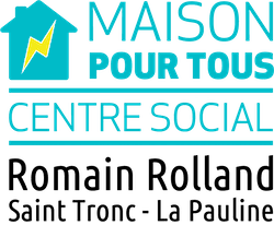 Maison Pour Tous - Centre Social Romain Rolland Saint Tronc La Pauline