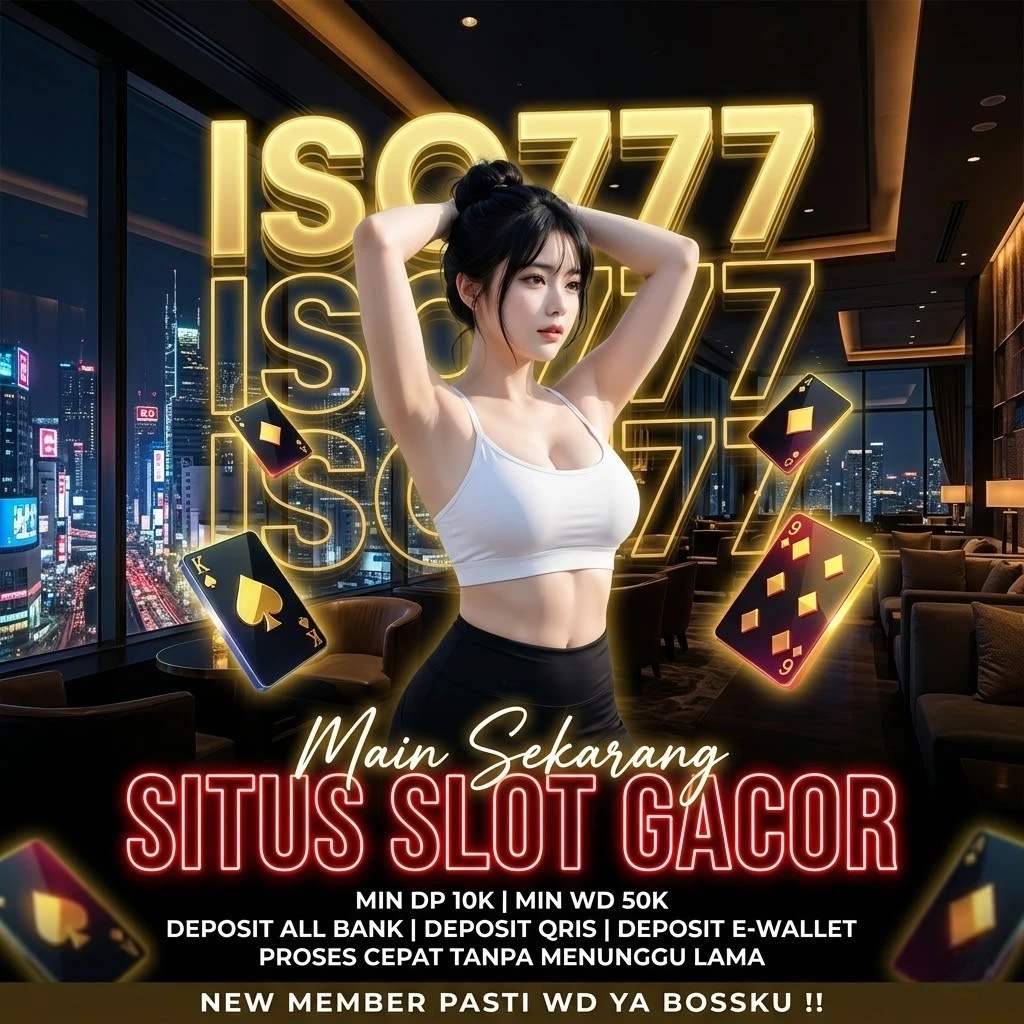 ISO777 | Lapak Bermain Slot Di Agen Gacor Terpercaya Dan Resmi 