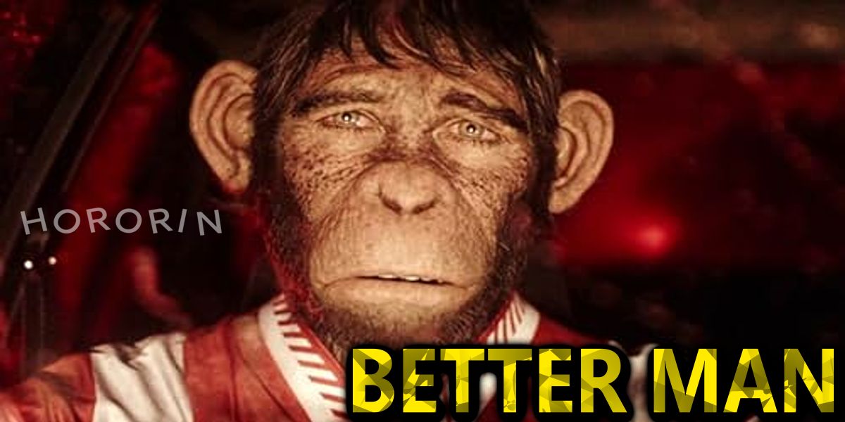 Better Man (2024)