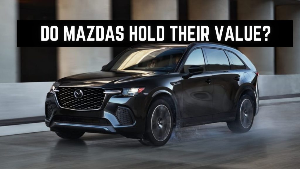do mazdas hold their value