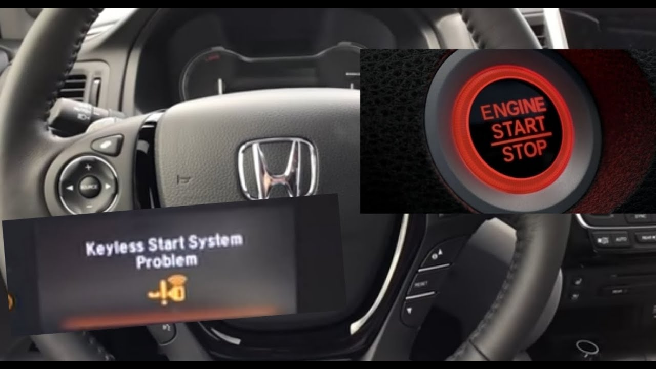 honda pilot keyless start system problem