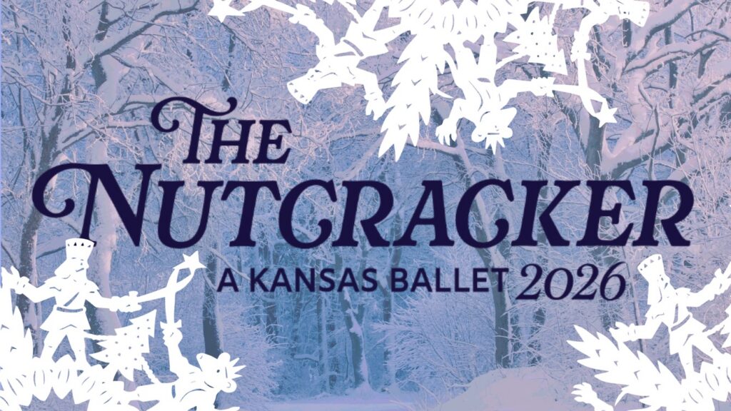 Poster for The Nutcracker, A Kansas Ballet 2026