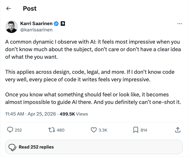 Screenshot of Karri Saarinen's X post about AI seeming strongest when your standards are blurry.