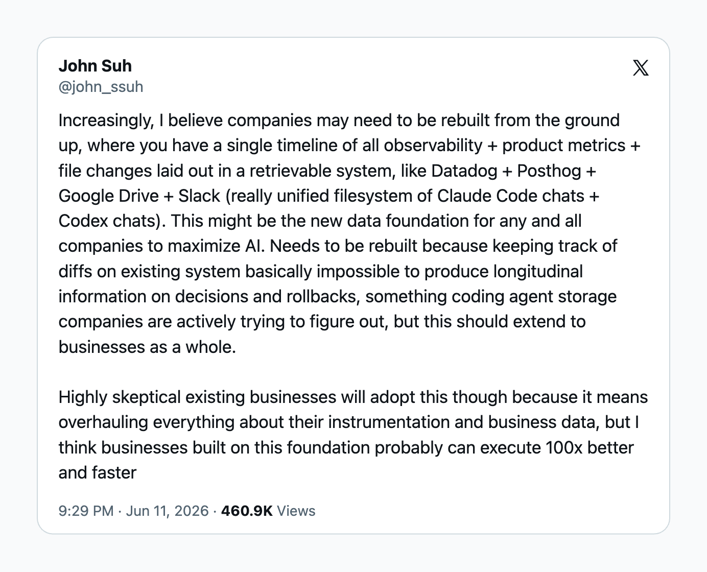 John Suh on X: companies may need to be rebuilt around a single retrievable timeline as the new data foundation for AI.