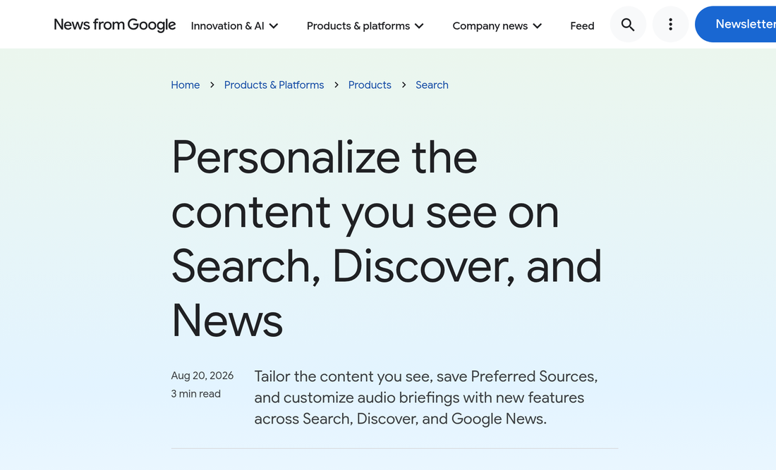 Google blog about personalizing Search, Discover, and News.