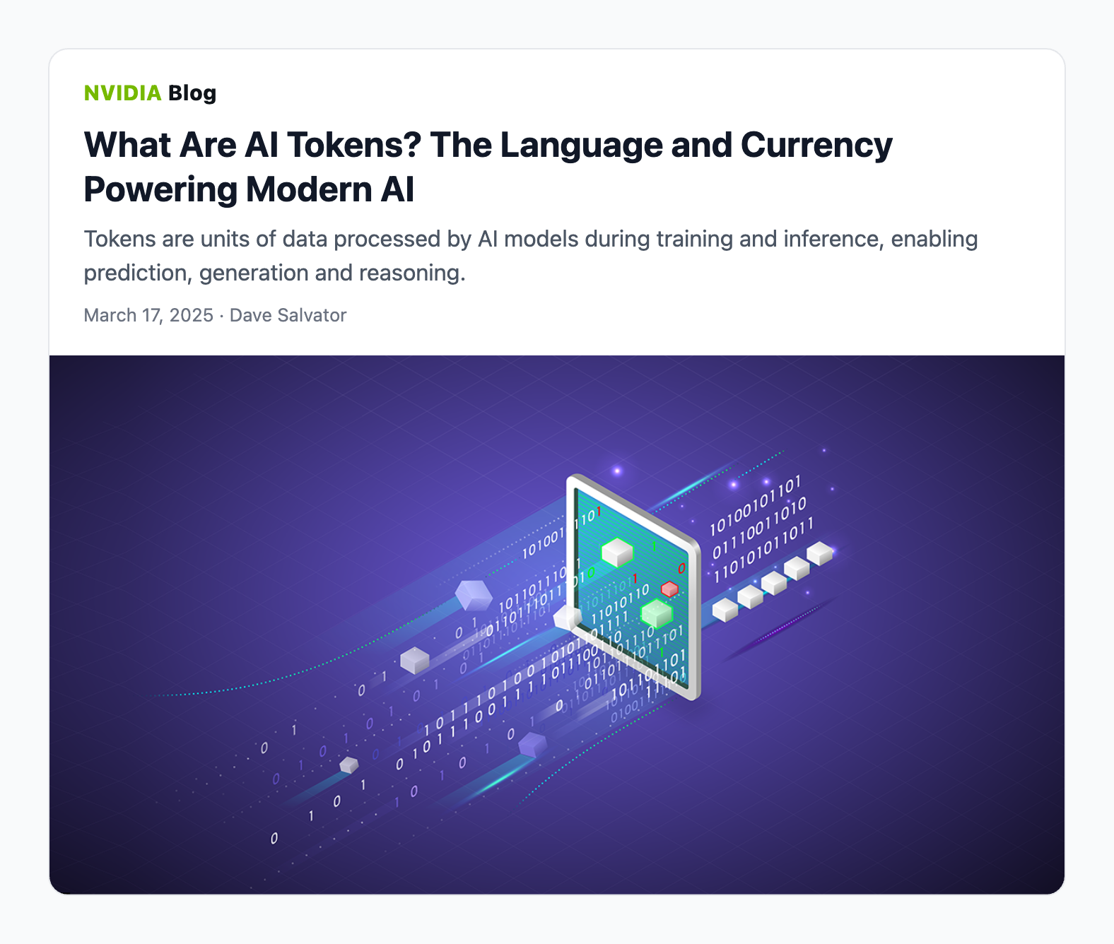 NVIDIA Blog: What Are AI Tokens? The Language and Currency Powering Modern AI