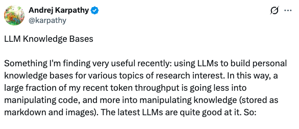Karpathy tweet about LLM Knowledge Bases