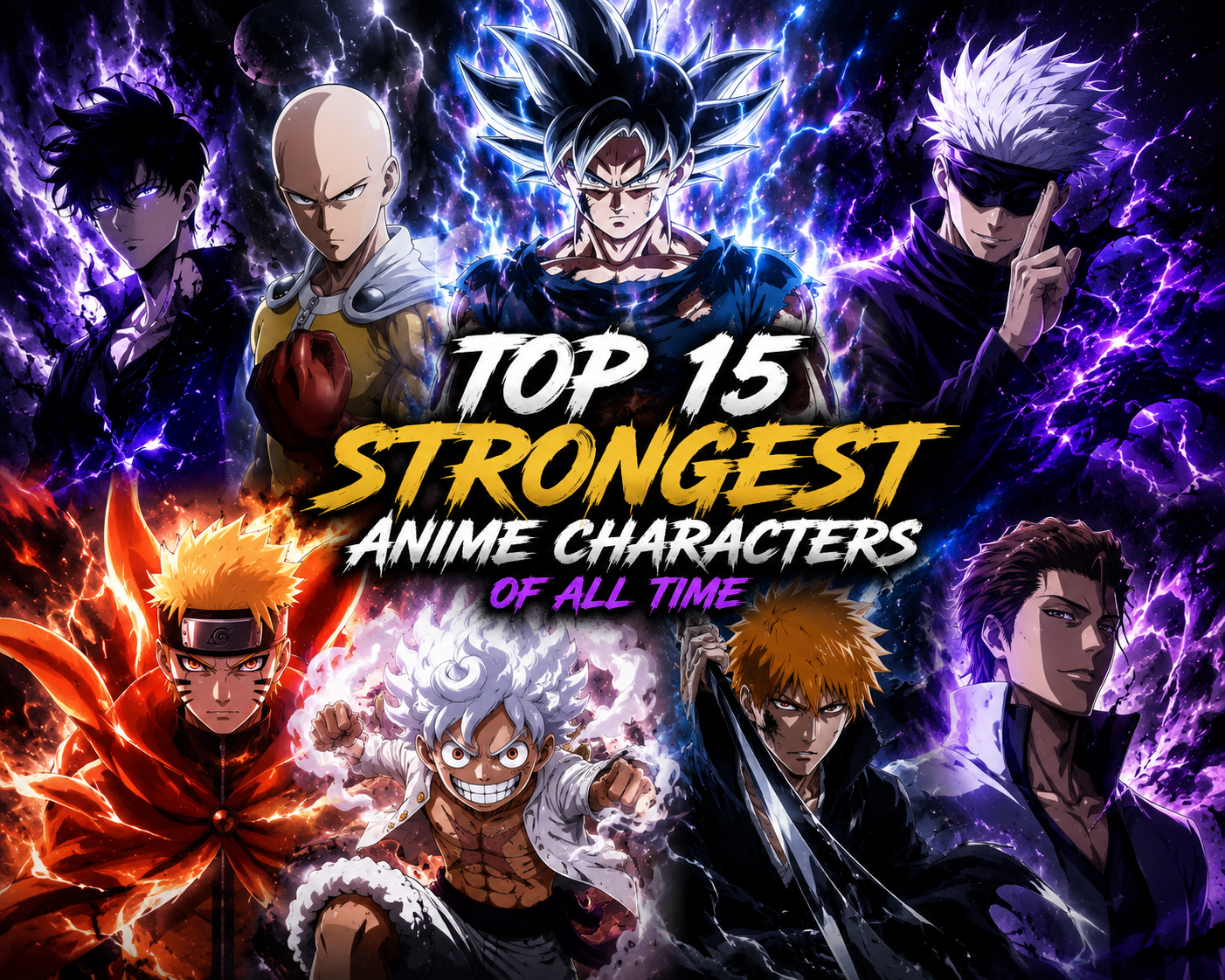 Top 15 Strongest Anime Characters of 2024: The Ultimate Power Ranking