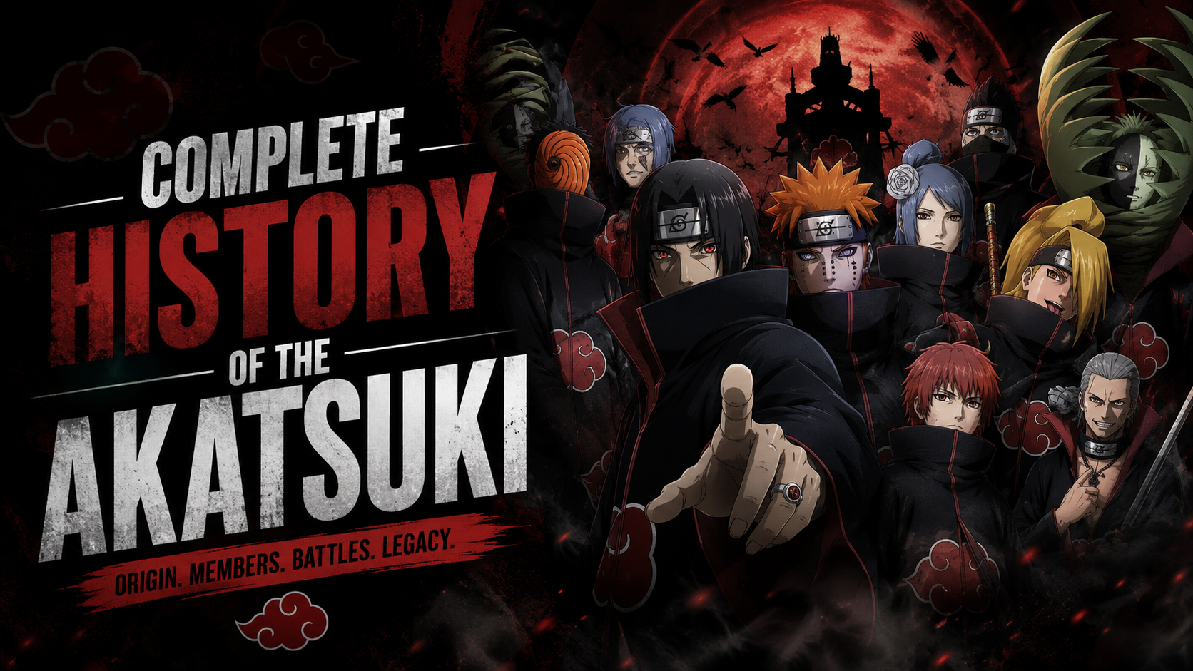 The Complete History of the Akatsuki - From Peace to War