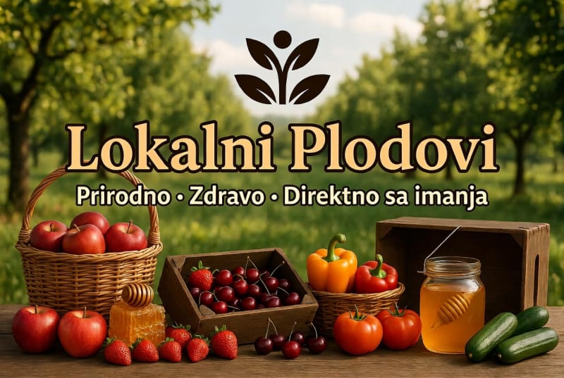 Zašto su nastali Lokalni Plodovi i kome je ovaj sajt namenjen?
