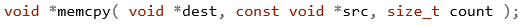 Prototype of the memcpy function
