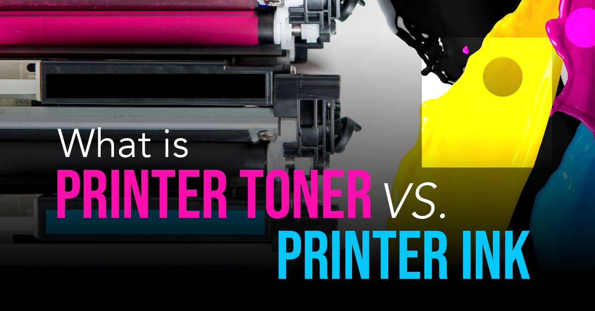 What Is Printer Toner vs. Printer Ink The Differences
