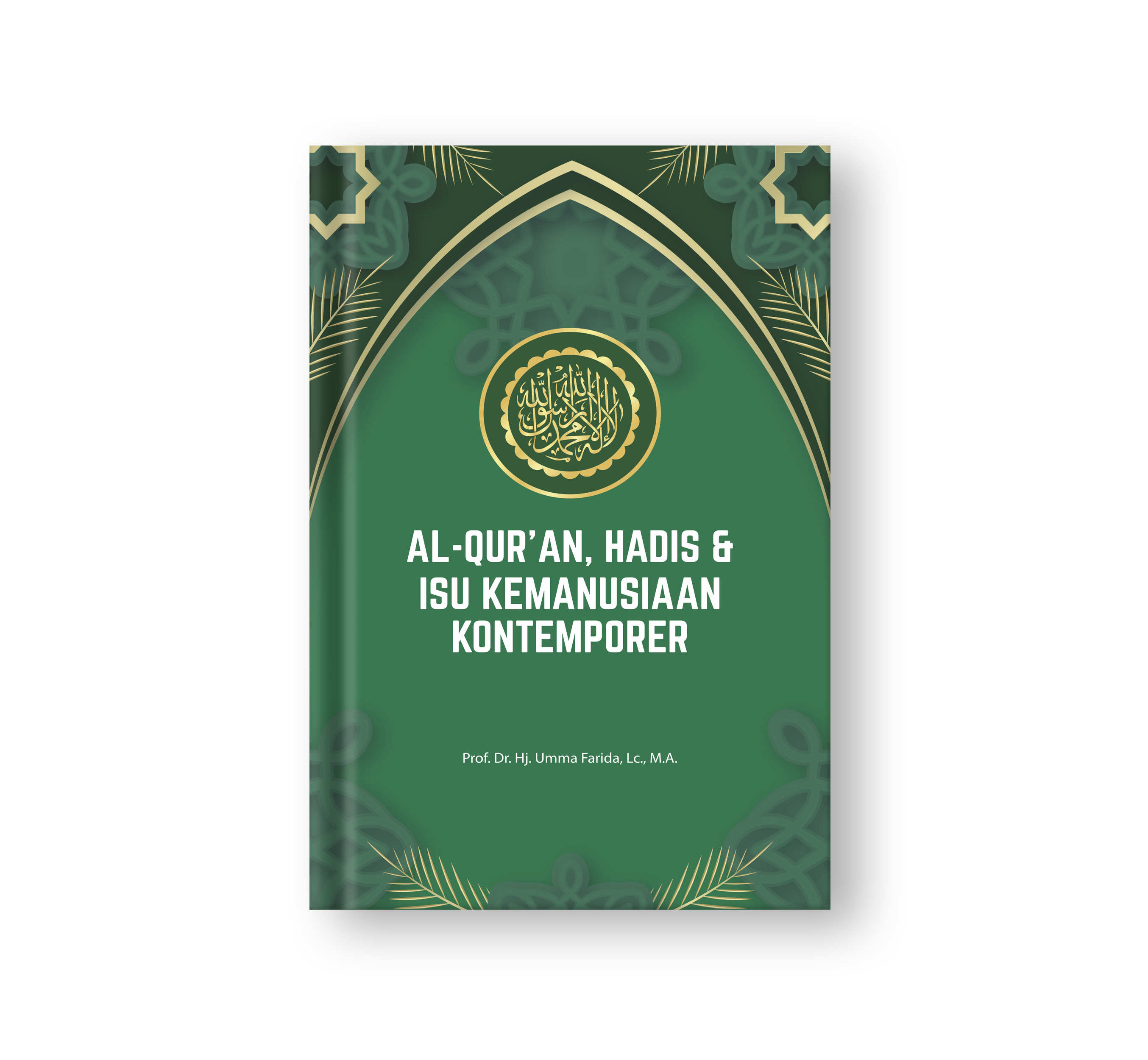 Sampul buku Al-Qur'an, Hadis, dan Isu Kemanusiaan Kontemporer