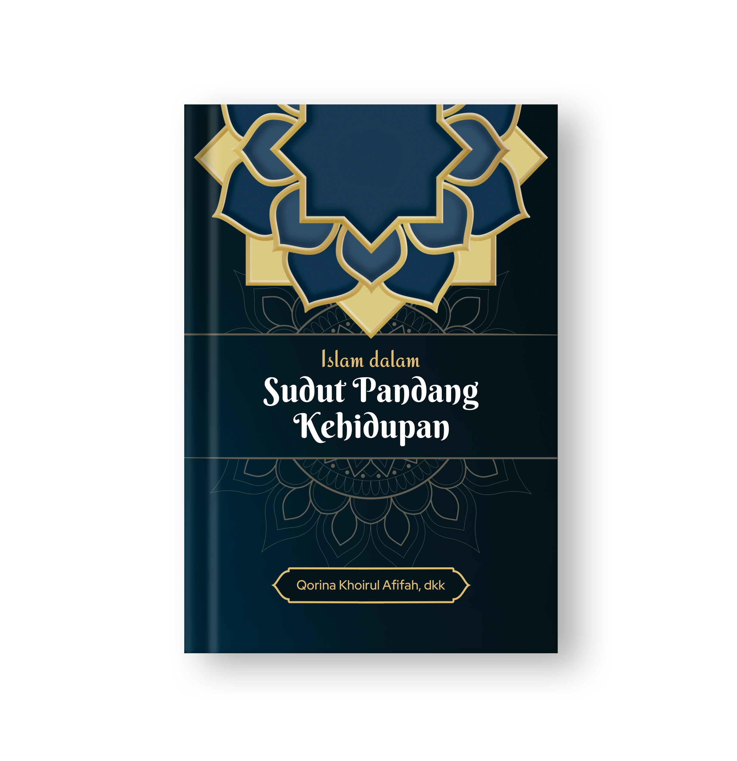 Sampul buku Islam dalam Sudut Pandang Kehidupan