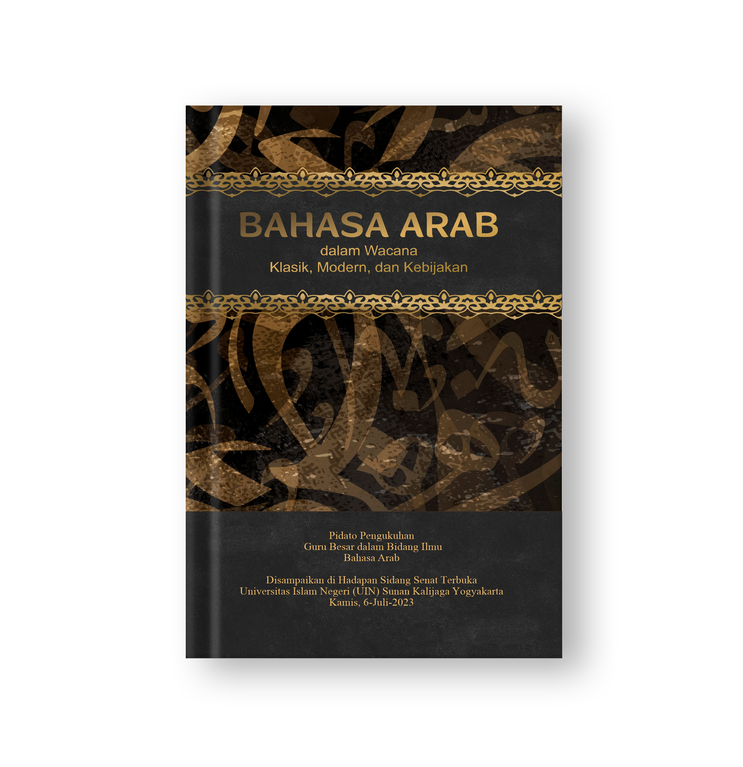 Bahasa Arab dalam Wacana Klasik, Modern, dan Kebijakan