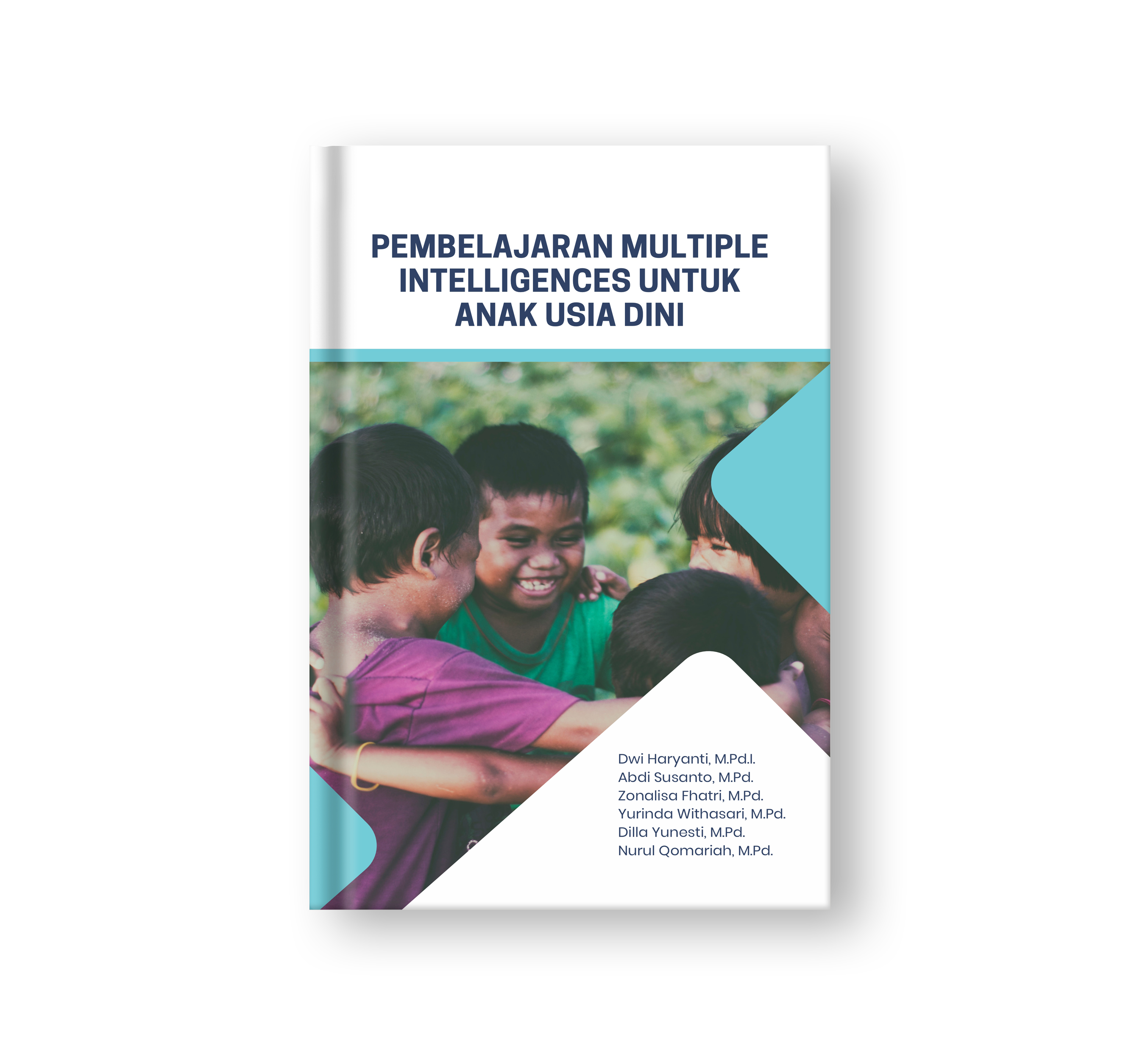 Sampul buku Pembelajaran Multiple Intelligences untuk Anak Usia Dini