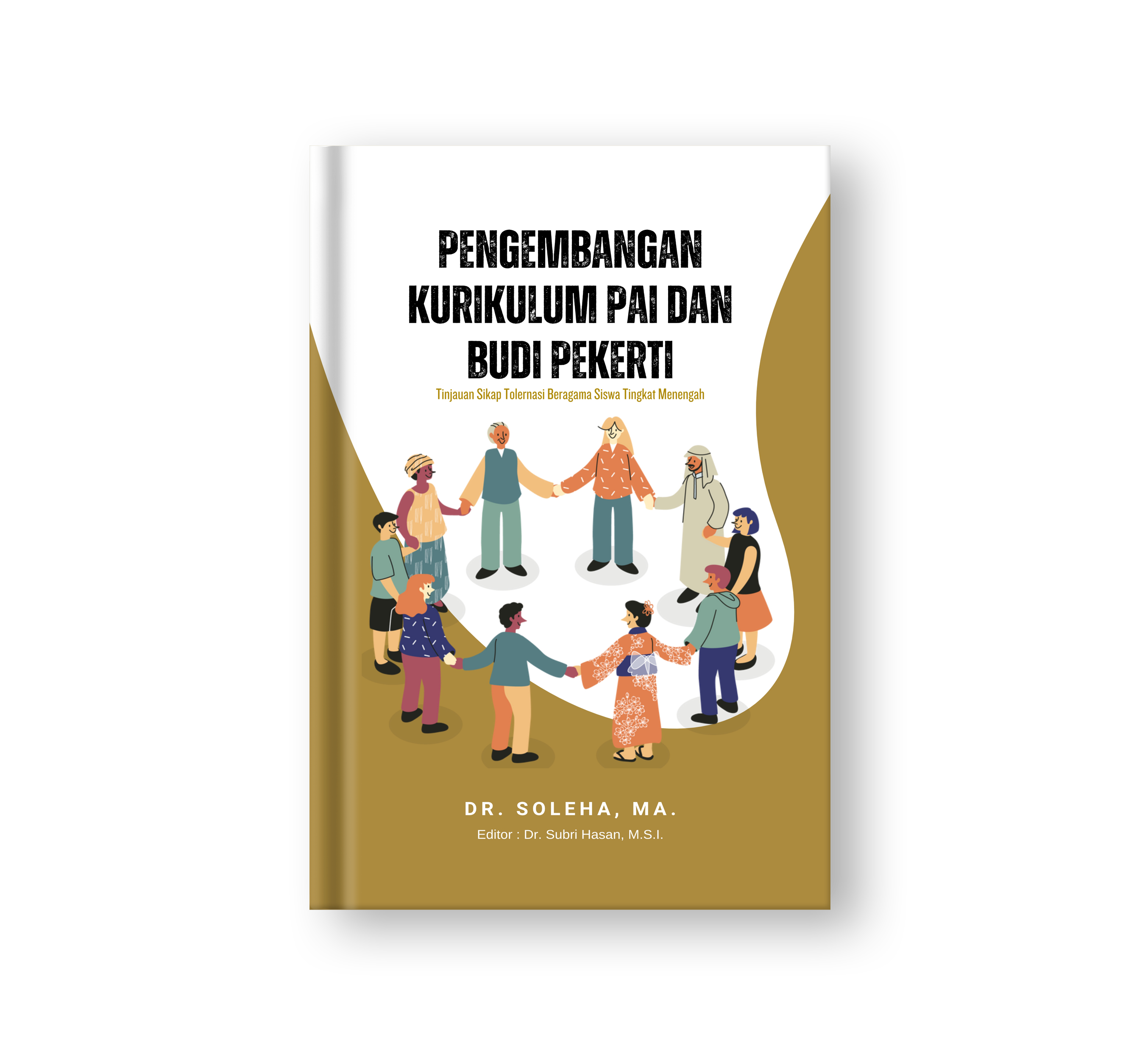 Sampul buku engembangan Kurikulum PAI dan Budi Pekerti: Tinjauan Sikap Toleransi Beragama Siswa Tingkat Menengah