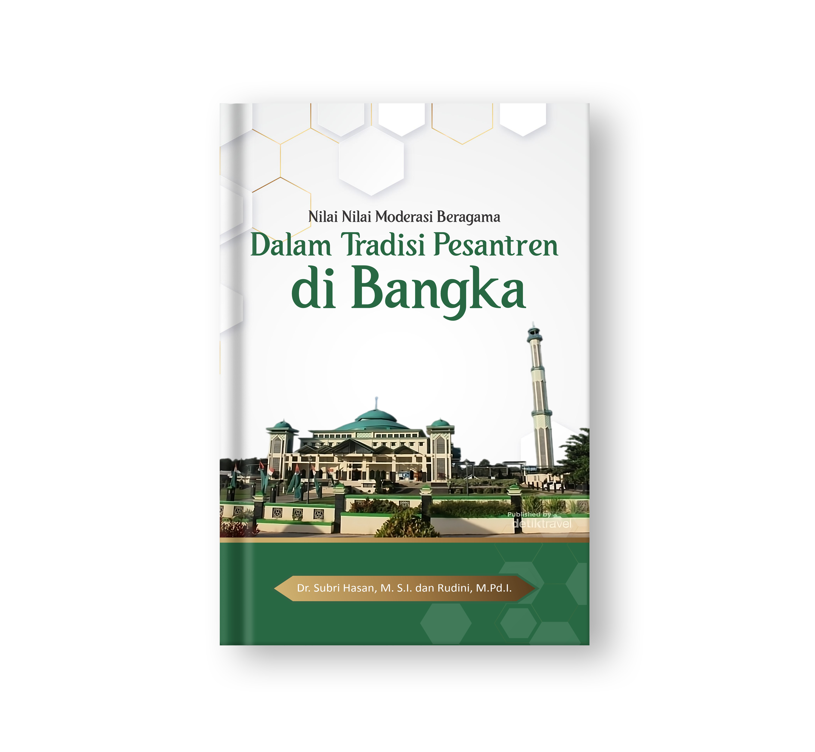 Sampul buku Nilai Nilai Moderasi Beragama Dalam Tradisi Pesantren di Bangka