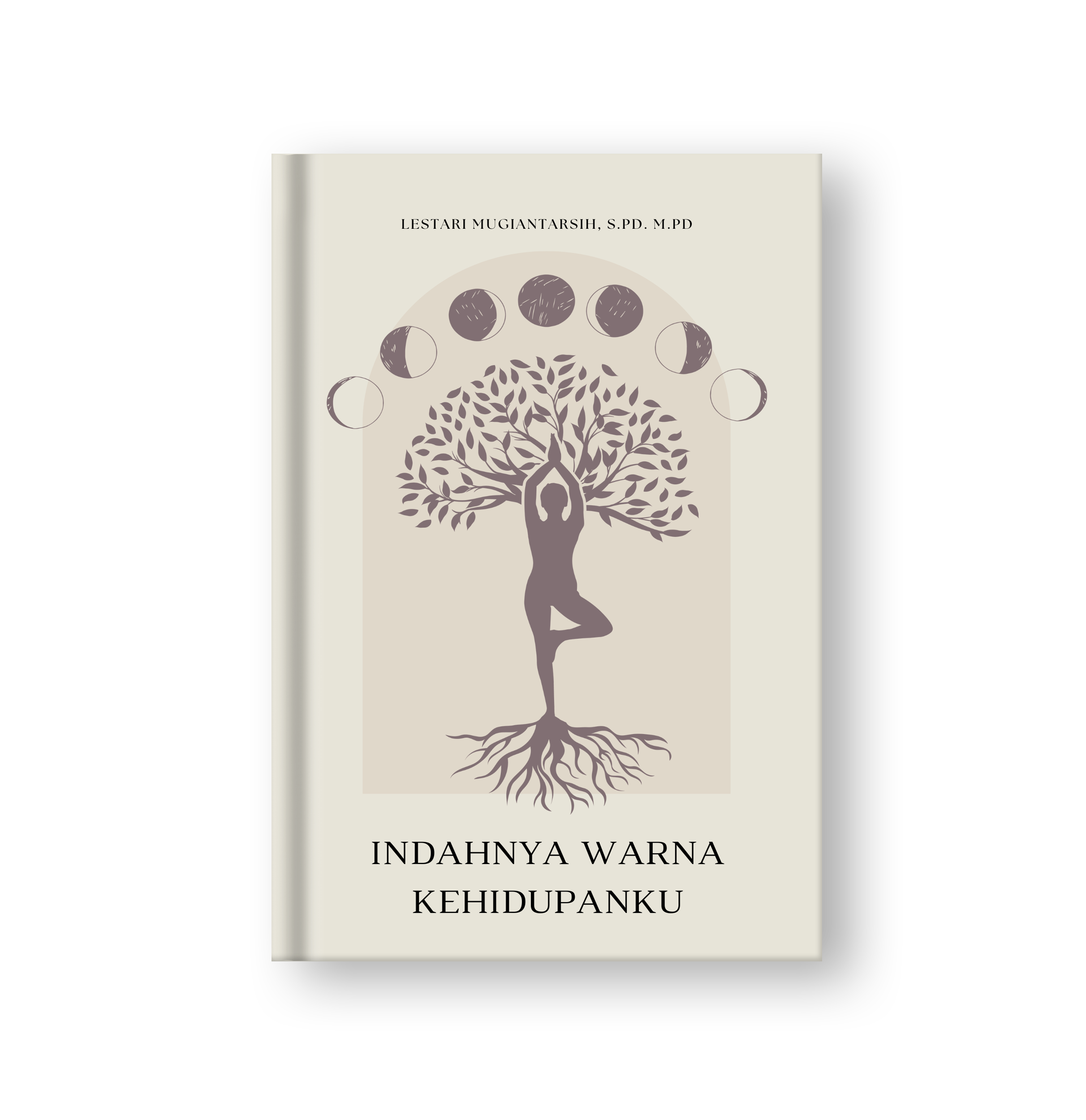 Sampul buku Indahnya Warna Kehidupanku