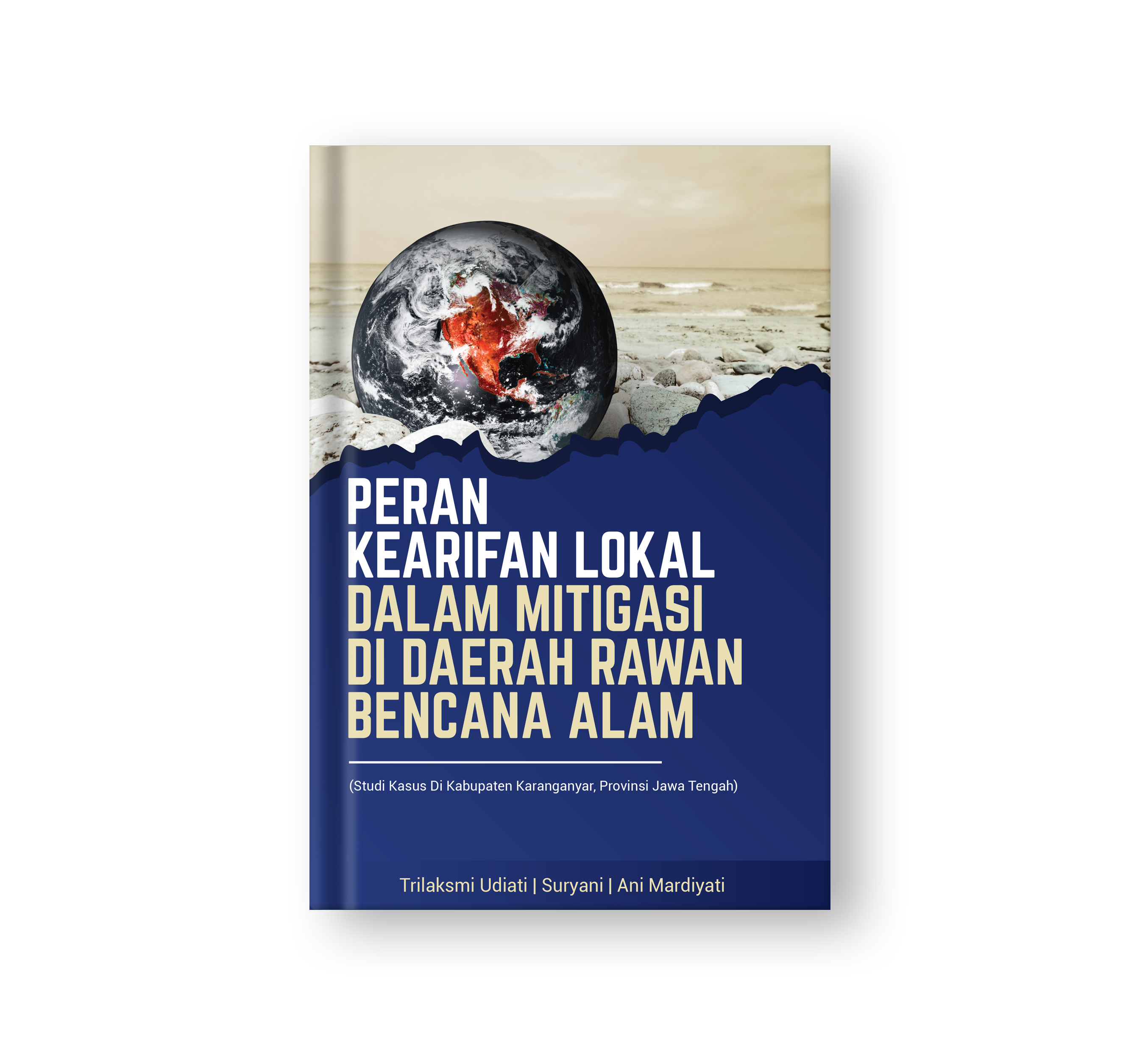 Sampul buku Peran Kearifan Lokal Dalam Mitigasi Di Daerah Rawan Bencana Alam