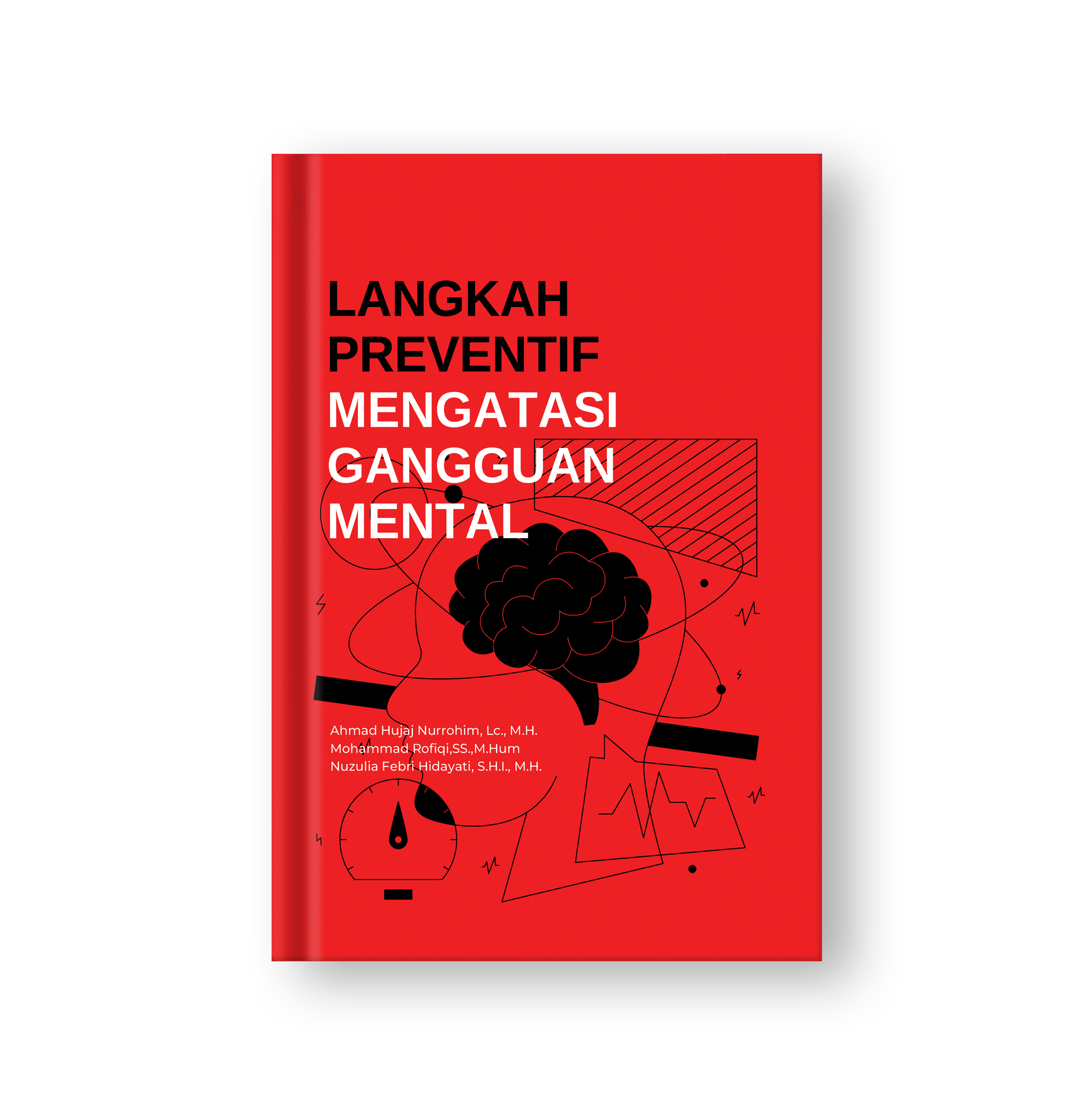 Sampul buku Langkah Preventif Mengatasi Gangguan Mental