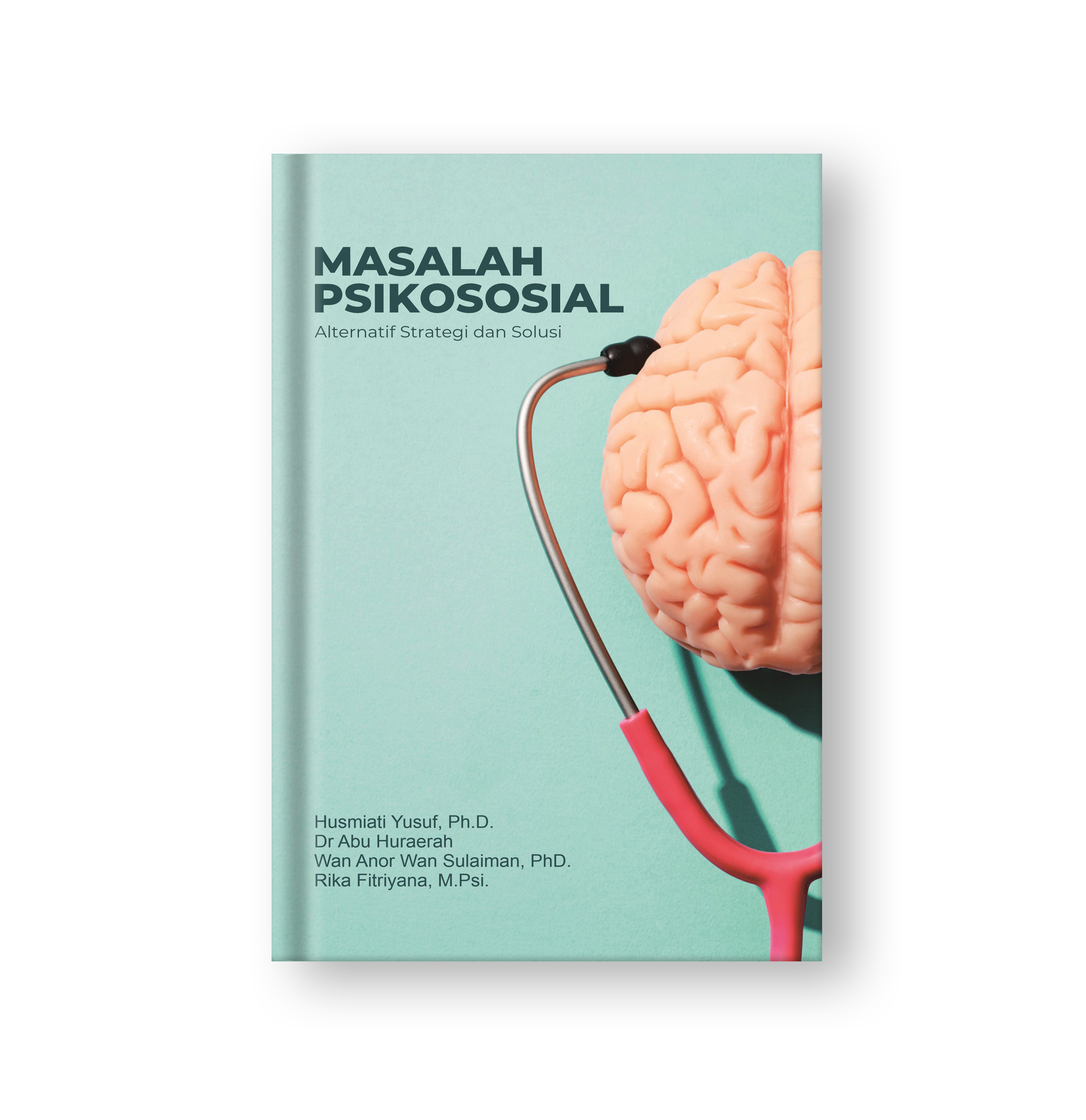 Sampul buku Masalah Psikososial: Alternatif Strategi dan Solusi