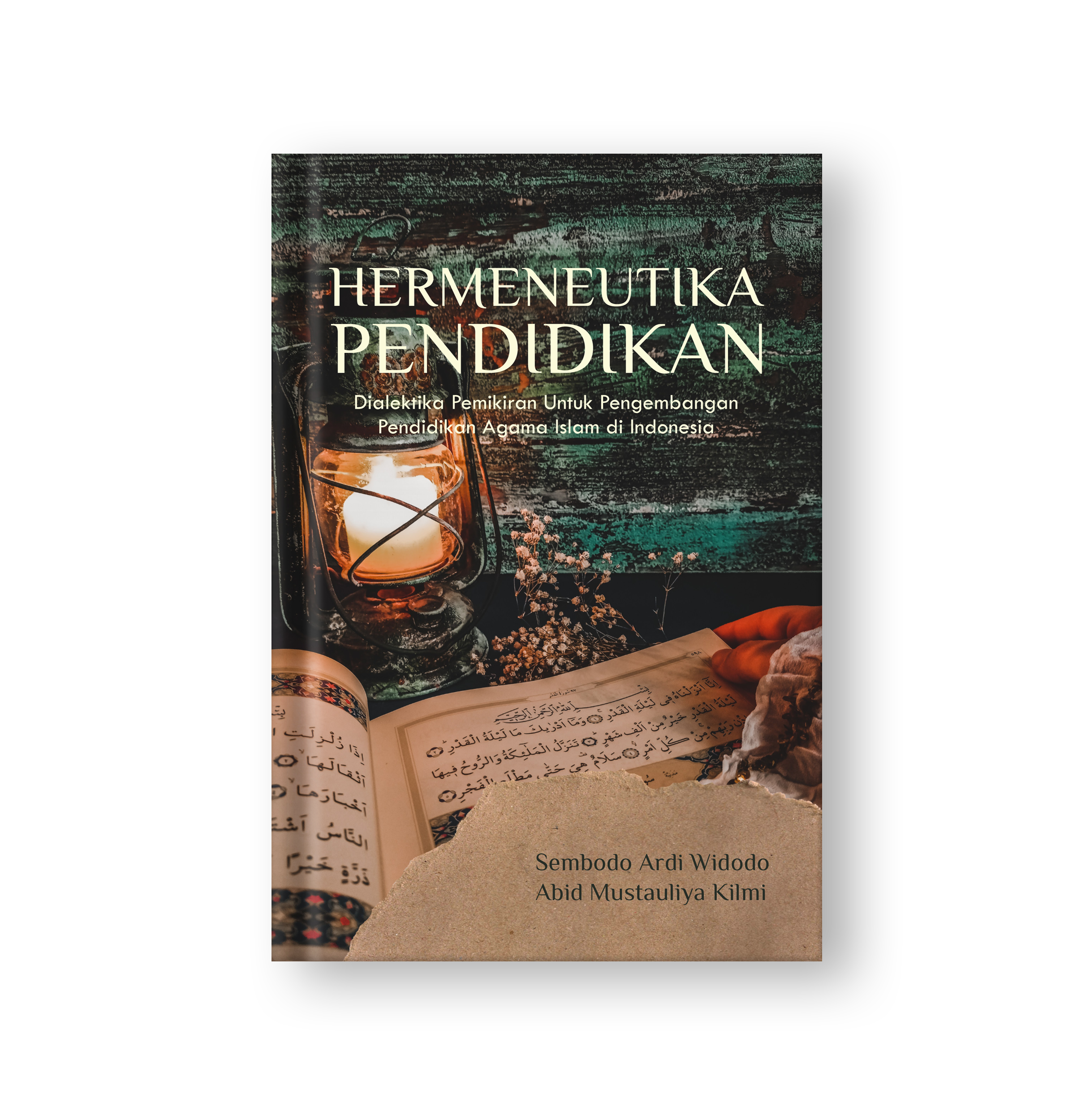 Sampul buku Hermeneutika Pendidikan: Dialektika Pemikiran Untuk Pengembangan Pendidikan Agama Islam di Indonesia