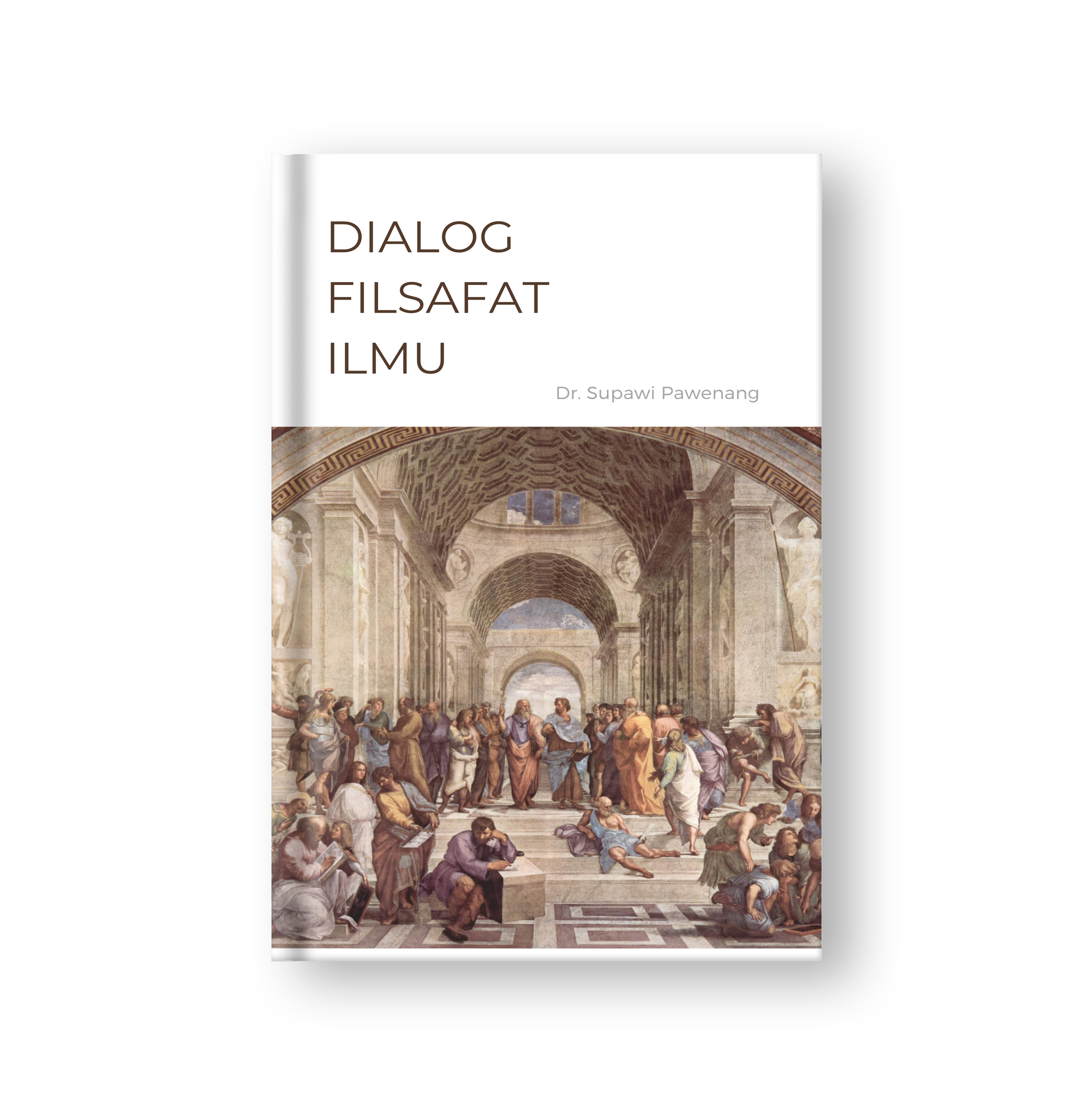 Sampul buku DIALOG FILSAFAT ILMU