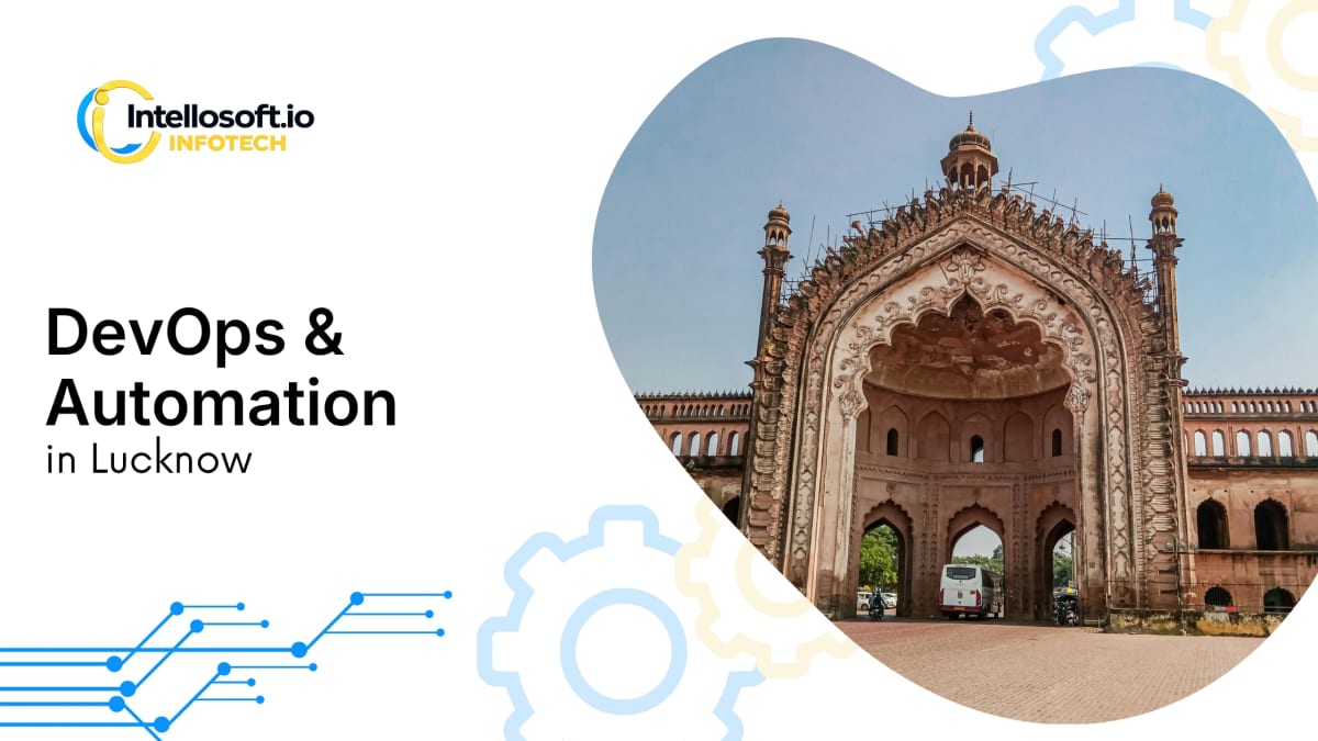 Lucknow — DevOps consulting & migration