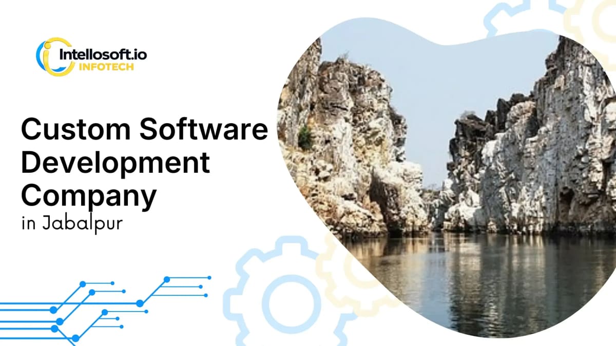 Jabalpur Madhya Pradesh — custom software development