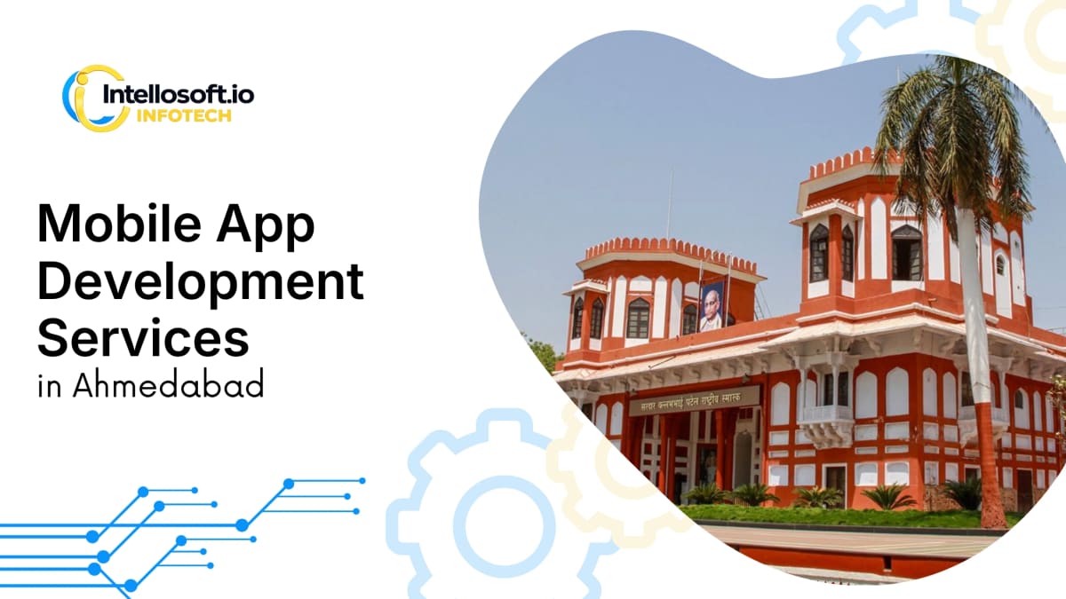 Mobile app development company in Ahmedabad, Gujarat