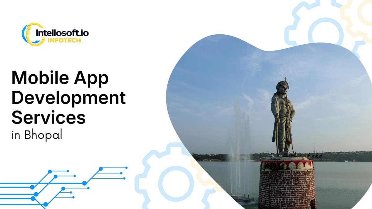 Mobile app development company in Bhopal, Madhya Pradesh