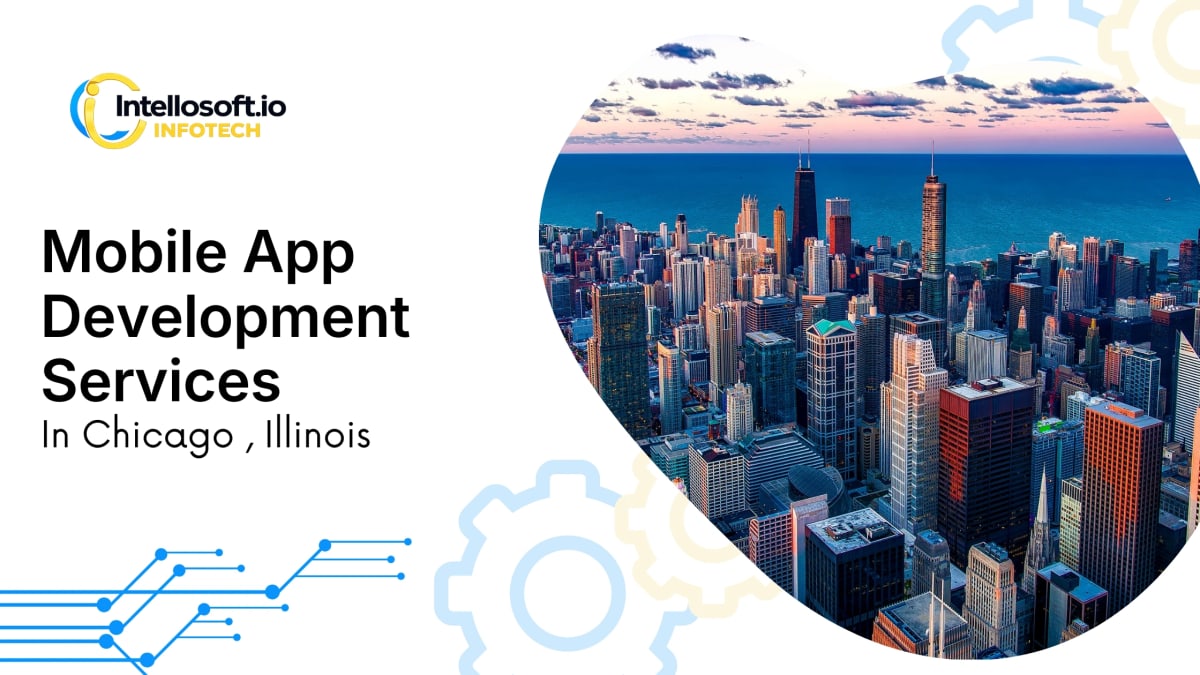 Mobile app development company in Chicago, Illinois