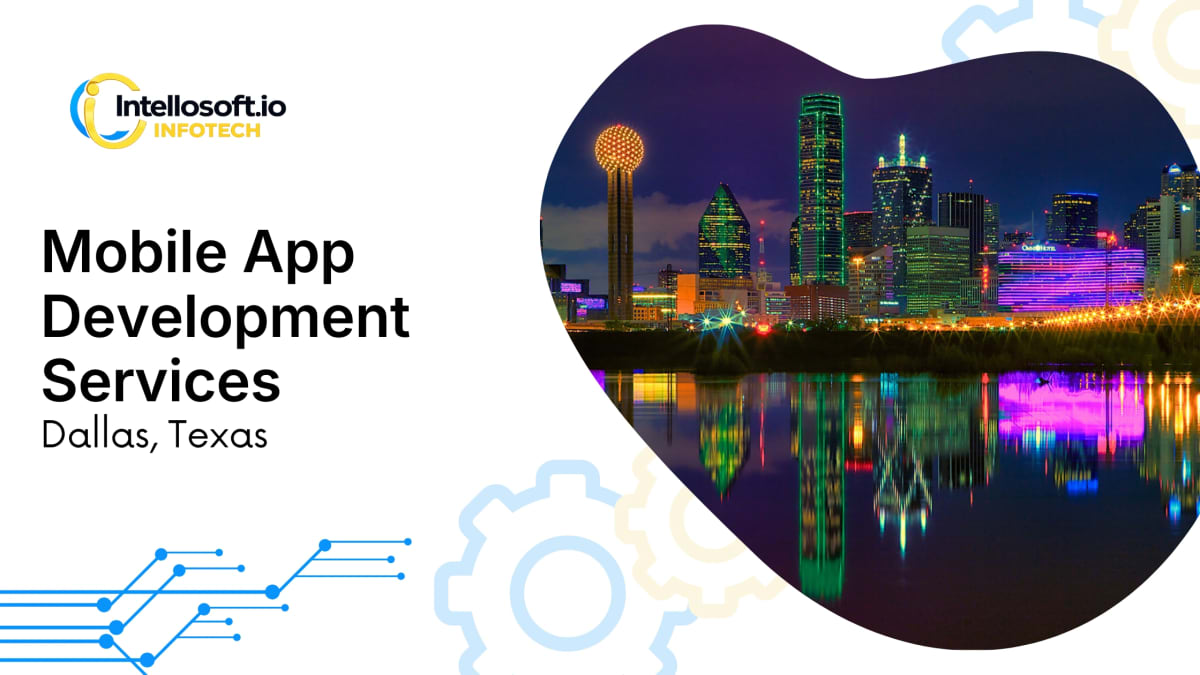 Mobile app development company in Dallas, Texas