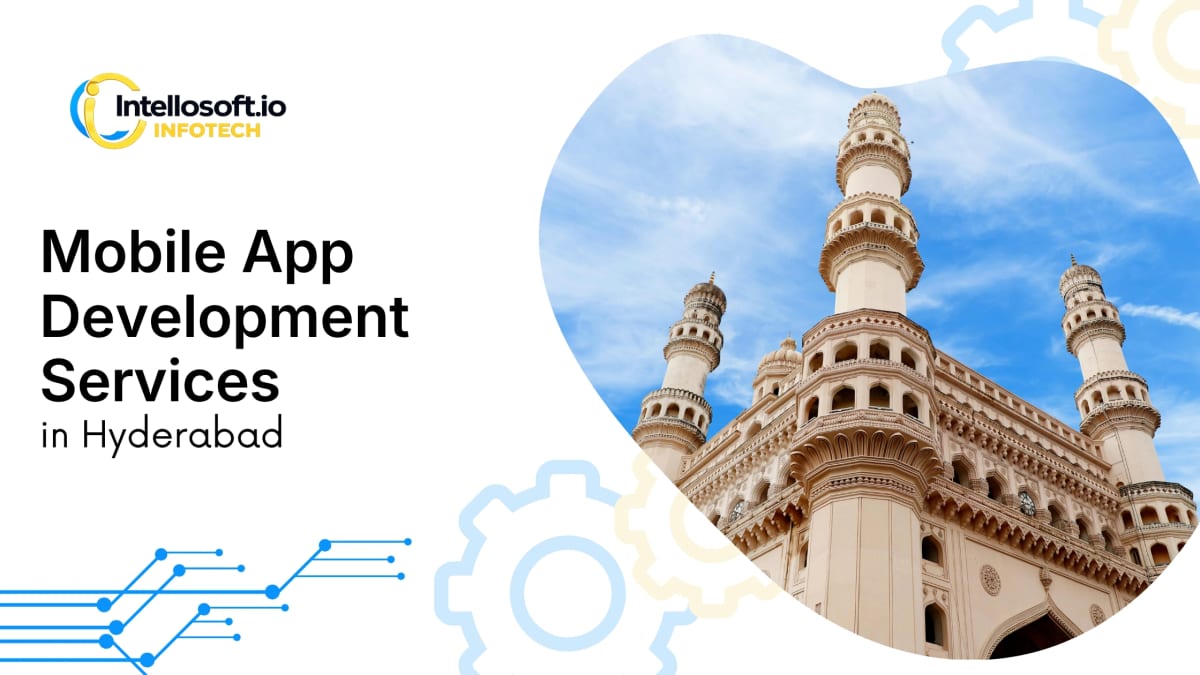 Mobile app development company in Hyderabad, Telangana