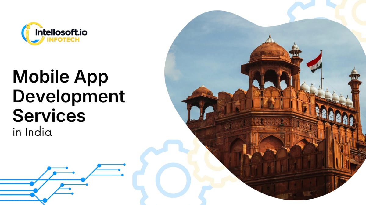 Mobile app development company in India, India