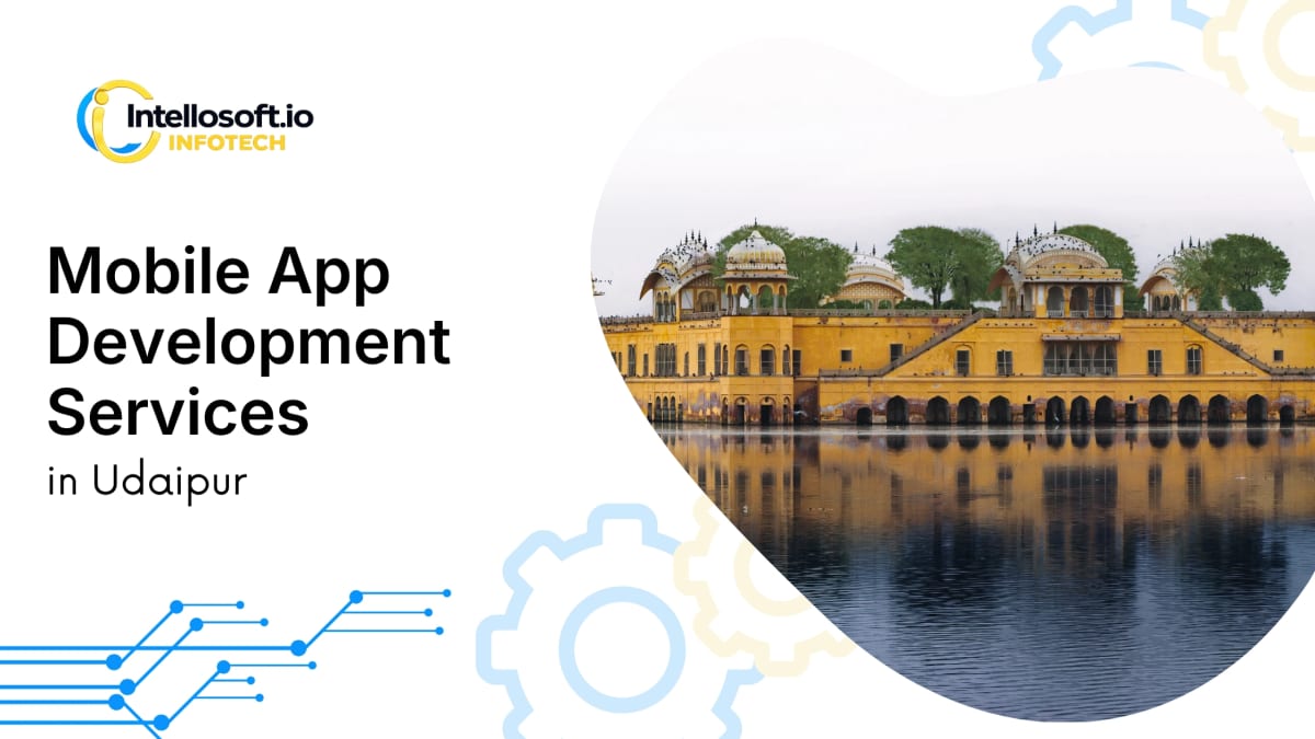 Mobile app development company in Udaipur, Rajasthan